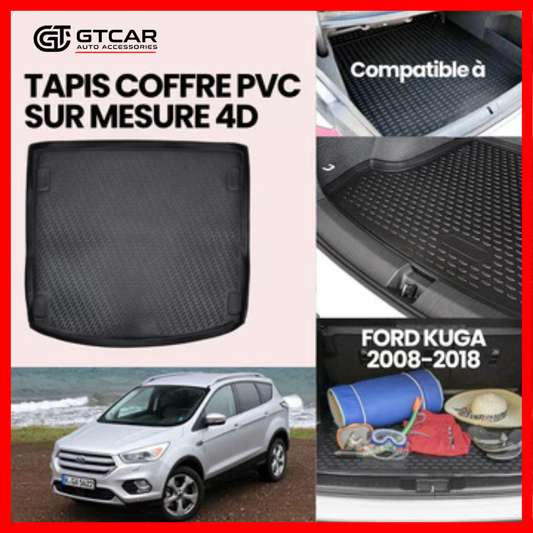 TAPIS SUR MESURE 4D COFFRE PVC FORD KUGA 2008-2018